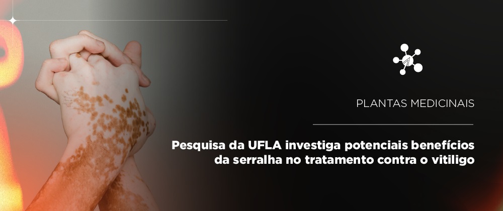 Pesquisa da UFLA investiga potenciais benefícios da serralha no tratamento contra o vitiligo