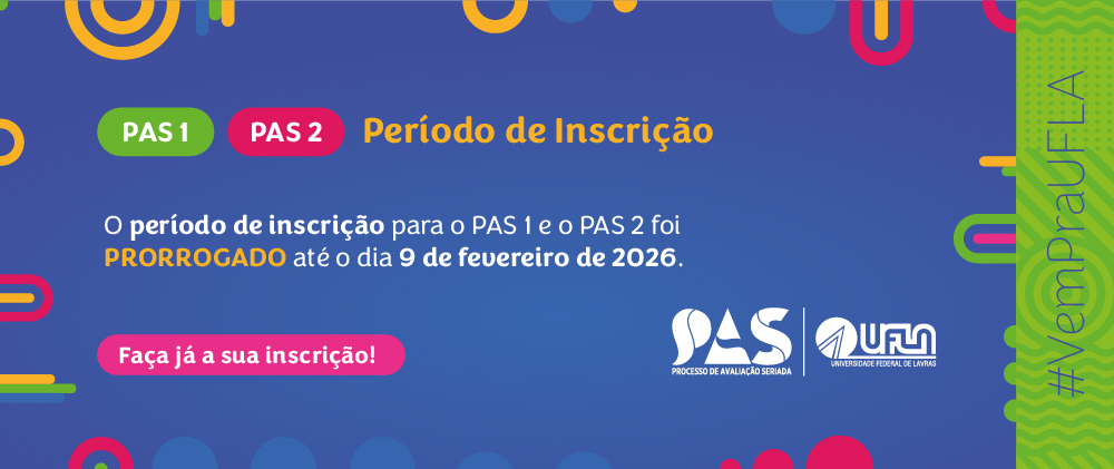 UFLA prorroga prazo de inscrições do PAS 1 e PAS 2