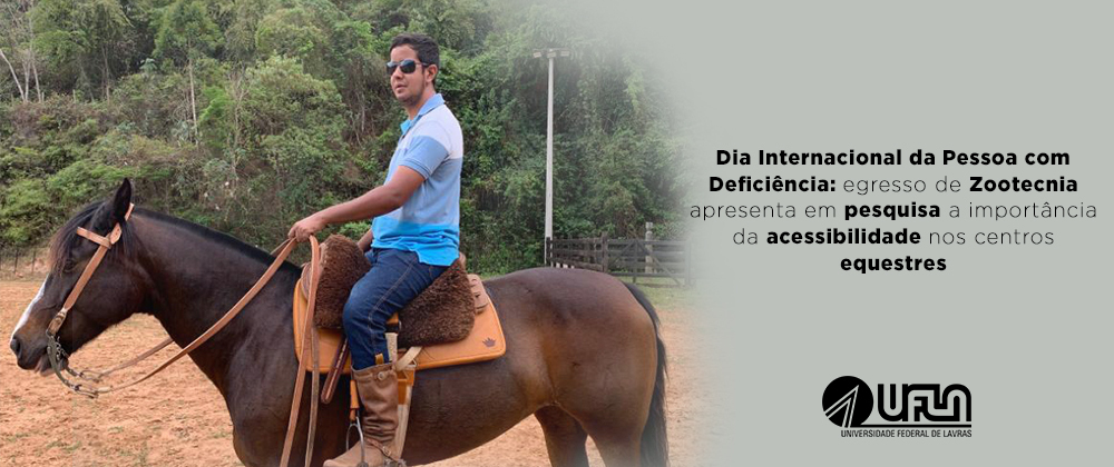 Egresso de Zootecnia apresenta em pesquisa a importância da acessibilidade nos centros equestres