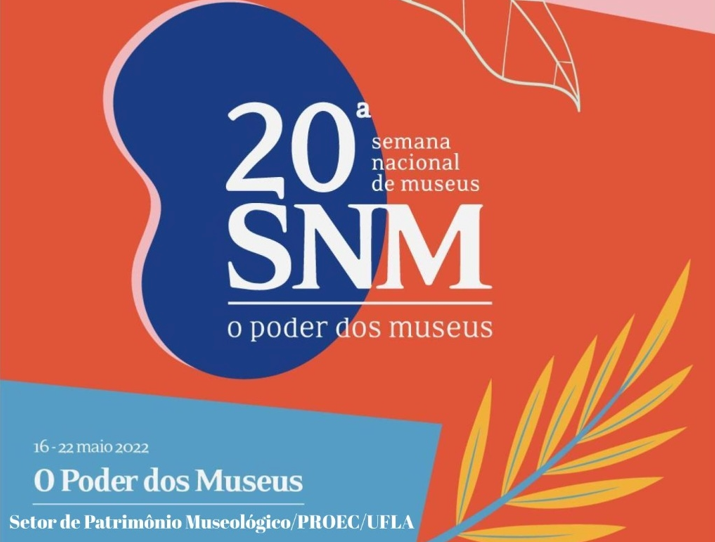 20ª Semana Nacional de Museus terá programação especial na UFLA - Confira a programação
