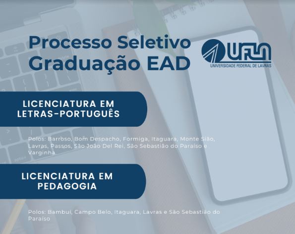 UFLA está com inscrições abertas para processo seletivo de cursos de licenciatura a distância em Pedagogia e Letras-Português
