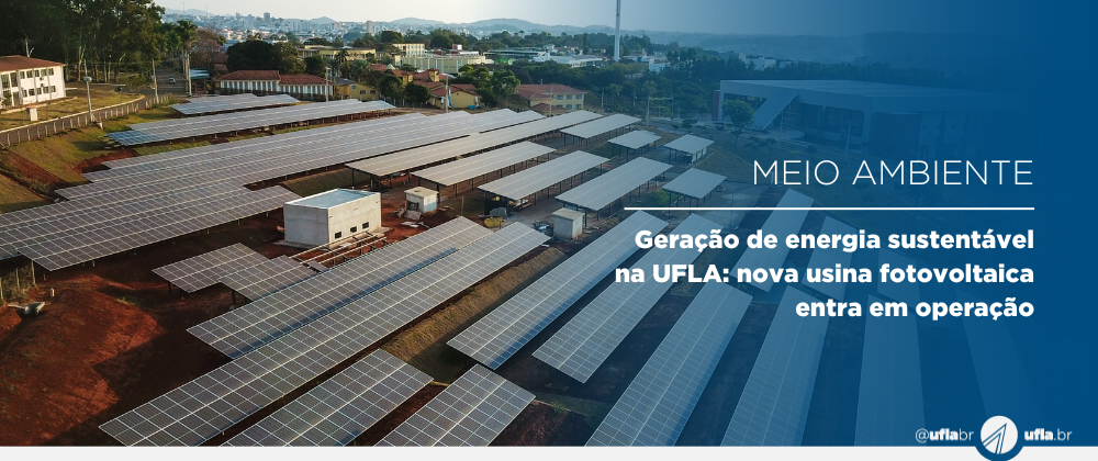 Geração de energia sustentável na UFLA