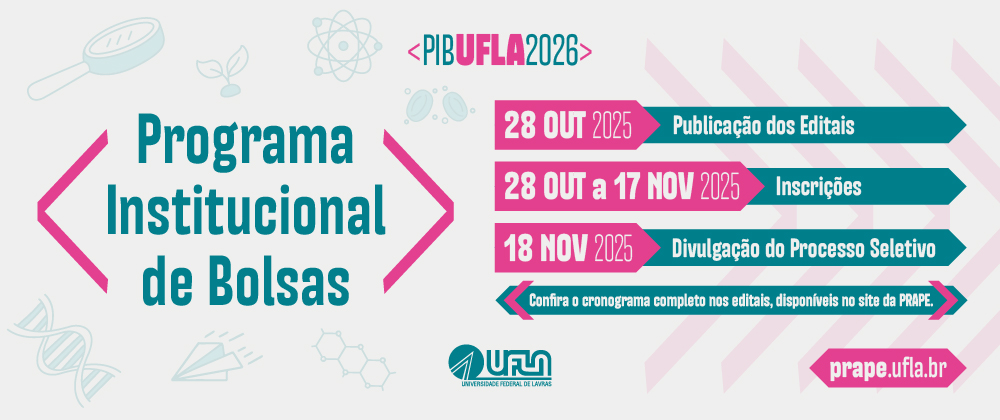 UFLA publica editais do Programa Institucional de Bolsas para início em 2026