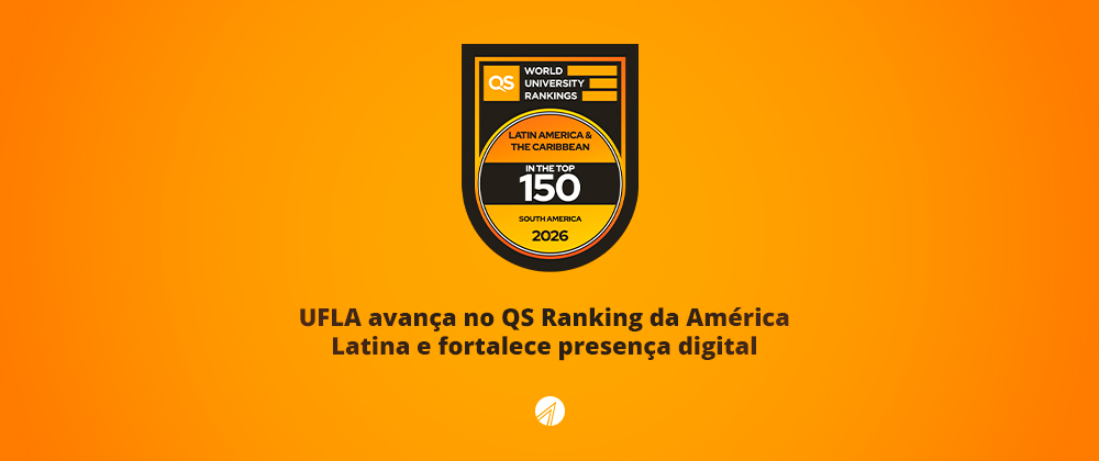 UFLA avança no QS Ranking da América Latina e fortalece presença digital