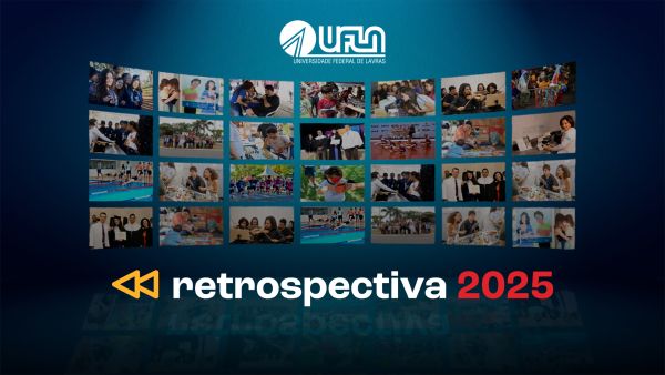 Retrospectiva UFLA 2025. Dê o play!