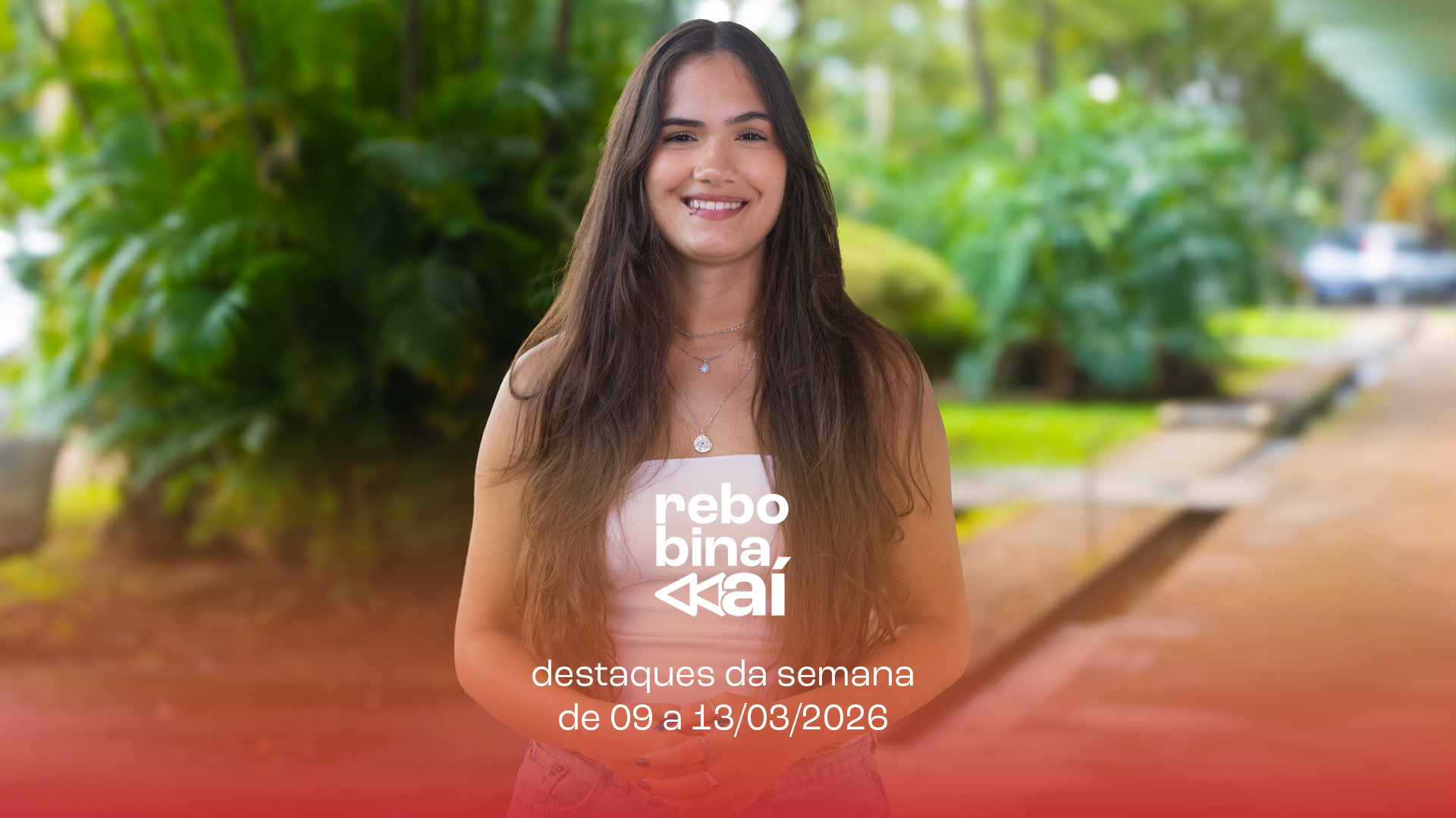 Confira as notícias que foram destaque na UFLA de 9 a 13/3. Rebobina Aí!