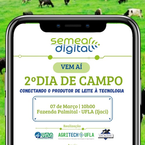 2º Dia de Campo conecta produtores de leite à tecnologia em Lavras no dia 7 de março