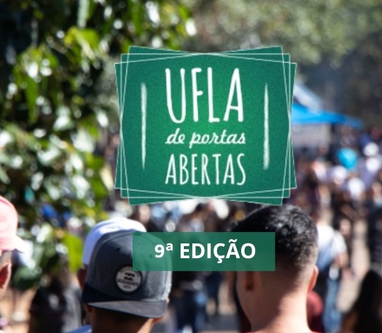 Inscrições abertas para equipe de apoio do 9º UFLA de Portas Abertas