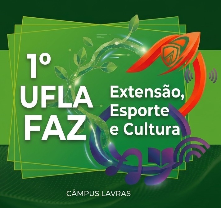 Inscrições abertas para atividades do 1º UFLA Faz Extensão, Esporte e Cultura